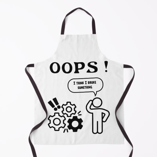Item preview, Oops I Think I Broke Something IT Humour designed and sold by DPL1993.