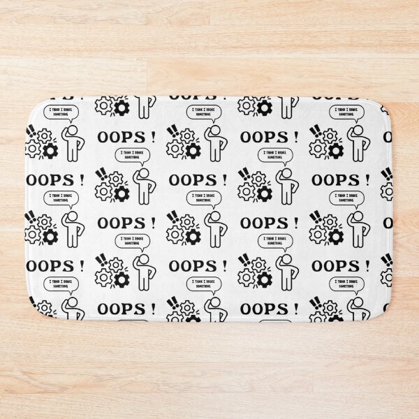 Item preview, Oops I Think I Broke Something IT Humour designed and sold by DPL1993.