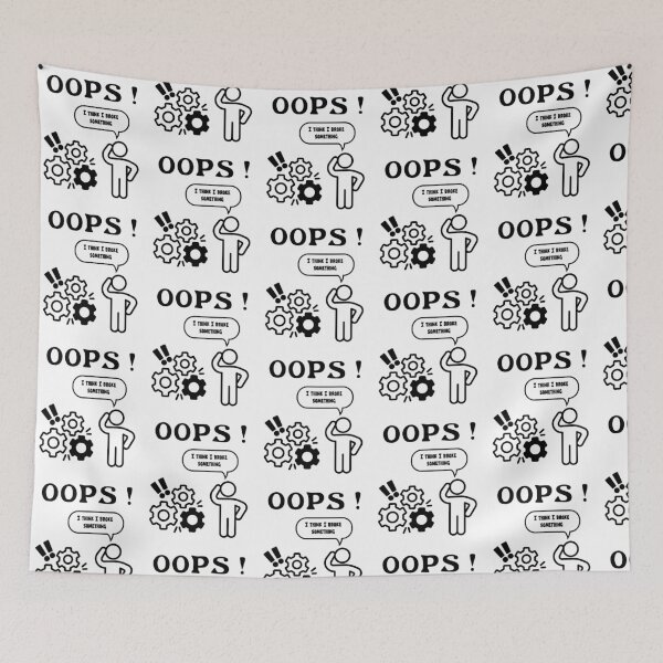 Item preview, Oops I Think I Broke Something IT Humour designed and sold by DPL1993.