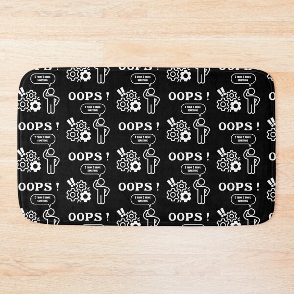 Item preview,  Oops I Think I Broke Something IT Humour-white designed and sold by DPL1993.