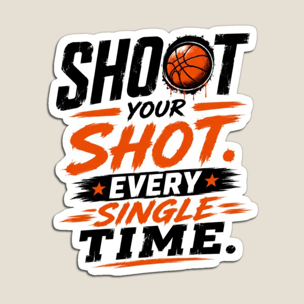 Item preview, Shoot Your Shot Every Single Time designed and sold by 92Threads.