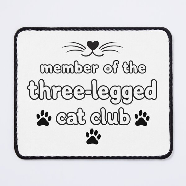 Item preview, Three-Legged Cat Club designed and sold by MoonMonkeyNbear.