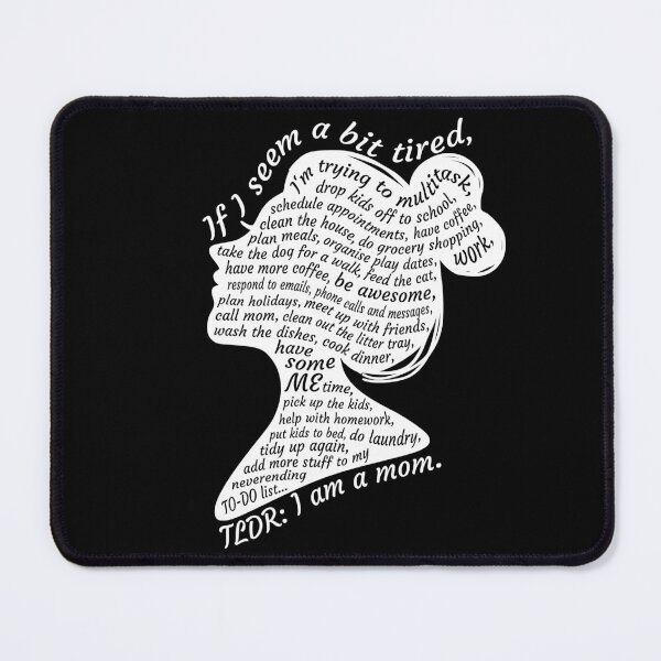 Item preview, TLDR: I Am A Mom (White) designed and sold by Fae-Evolve-Soar.