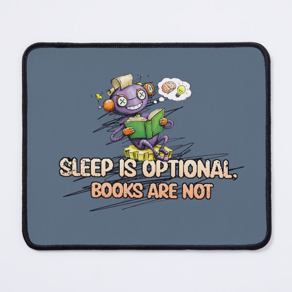 Item preview, Sleep Is Optional, Books Are Not designed and sold by GraphicComet.