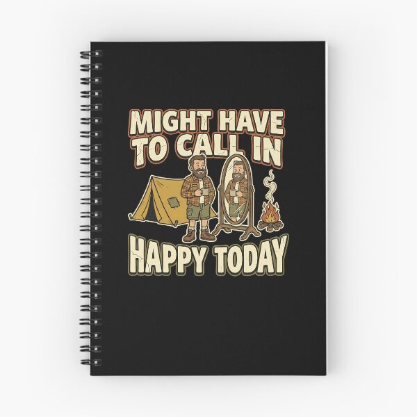 Item preview, Funny Camper Might Have To Call In Happy Art designed and sold by elderberry.