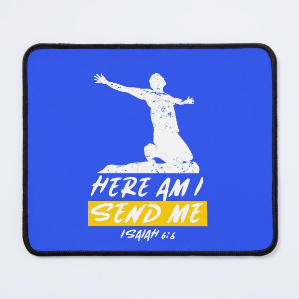 Item preview, Here Am I Send Me Isaiah 6:8 designed and sold by Easy Work Merch.
