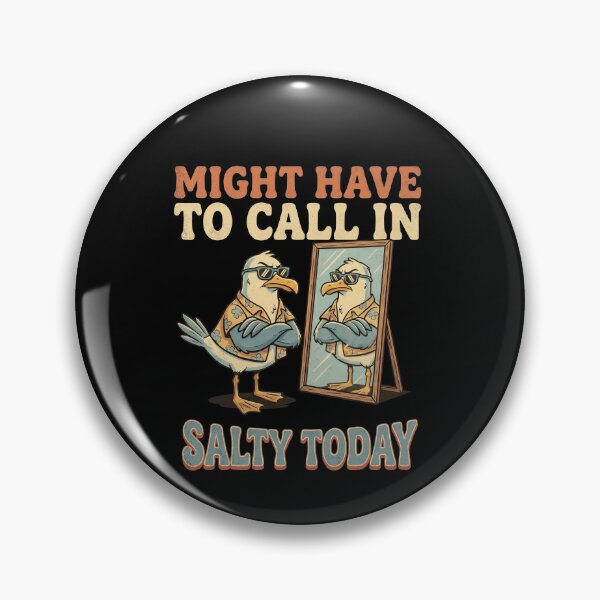 Item preview, Funny Might Have To Call In Salty Seagull Today Art designed and sold by elderberry.