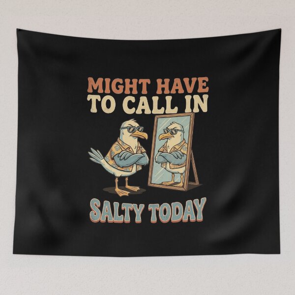 Item preview, Funny Might Have To Call In Salty Seagull Today Art designed and sold by elderberry.
