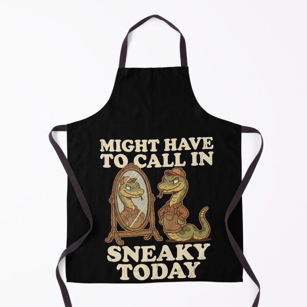Item preview, Funny Might Have To Call In Sneaky Today Art designed and sold by elderberry.