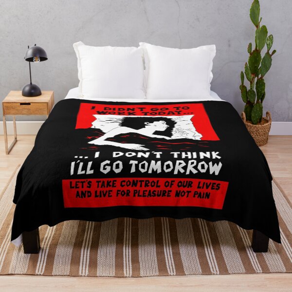 Item preview, I Didn't Go to Work Today designed and sold by Radical Poster Collective.