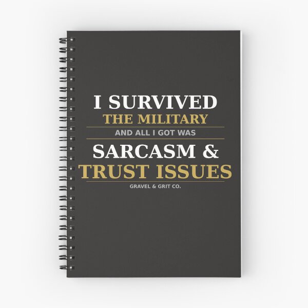 Item preview, I Survived the Military and All I Got Was Sarcasm and Trust Issues – Funny Veteran Shirt designed and sold by Gravel-Grit-Co.