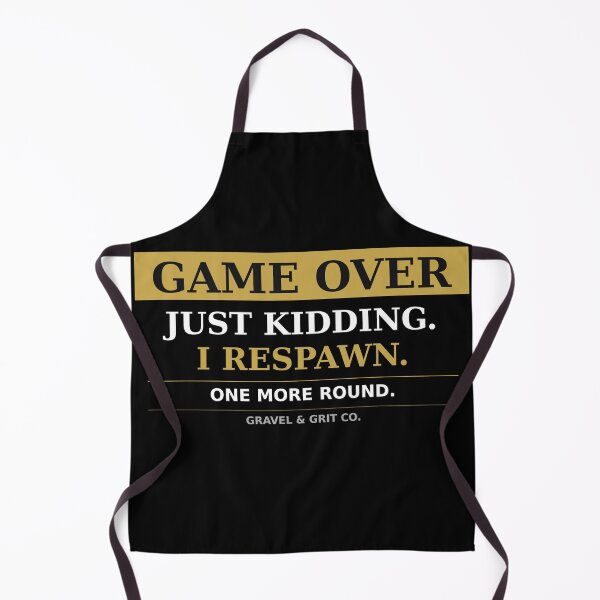 Item preview, Game Over Just Kidding I Respawn – Funny Gamer Shirt Gift for Gamers designed and sold by Gravel-Grit-Co.