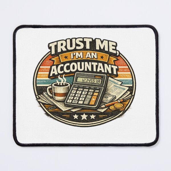 Item preview, Trust Me, I'm An Accountant Funny Vintage Accountant T-Shirt Design designed and sold by Abhikash Creation.