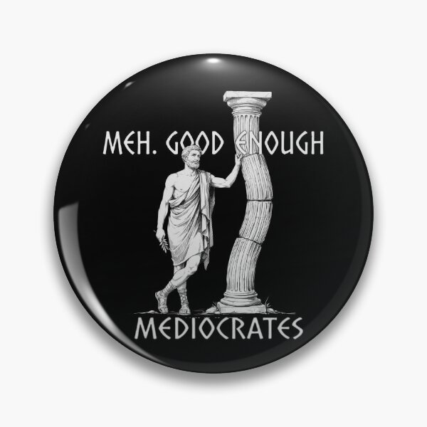 Item preview, Mediocrates – Ancient Philosopher of Average Achievement designed and sold by Heneket.