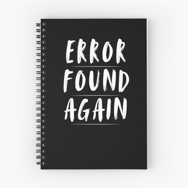 Item preview, Error Found Again | Funny CPA Accountant Audit Humor Design designed and sold by FCA SIR MERCH .