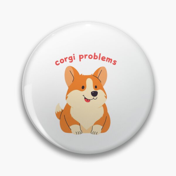 Item preview,  Corgi Problems — Funny Cute Corgi Dog Lover Sticker designed and sold by AMBAYK.
