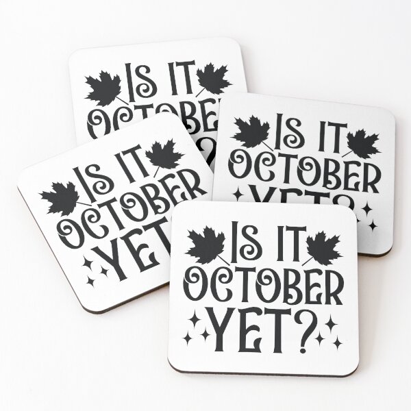 Item preview, Is It October Yet - Cute Autumn Fall Season Leaves Orange Pumpkin Spooky Halloween Gift designed and sold by FuzionRaptor.