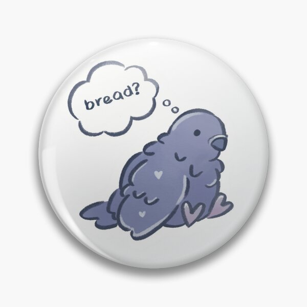 Item preview, Bread? Hungry Pigeon designed and sold by Navi Paints.