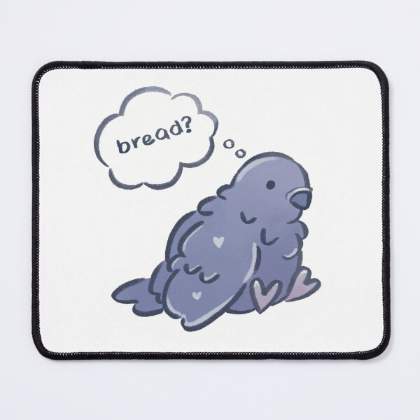 Item preview, Bread? Hungry Pigeon designed and sold by Navi Paints.