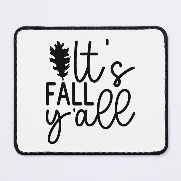 Item preview, It's Fall Y'all - Cute Autumn Season Leaves Orange Pumpkin Festive Country Southern Gift designed and sold by FuzionRaptor.