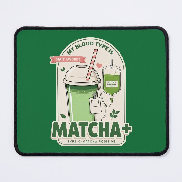 Item preview, Matcha Positive Blood Type – Funny Matcha Lover Iced Matcha Latte Design designed and sold by ArcticFoxStudio.