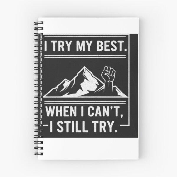 Item preview, I Try My Best Motivational Quote Design designed and sold by BoldConcept43.