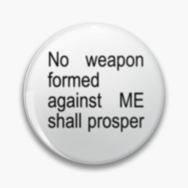 Item preview, No weapon formed against ME shall prosper x BRAT <3 designed and sold by lolalacavaaa.