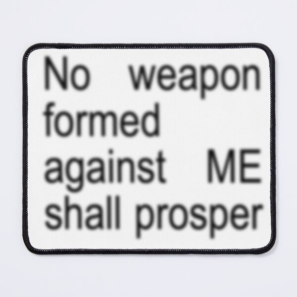 Item preview, No weapon formed against ME shall prosper x BRAT <3 designed and sold by lolalacavaaa.