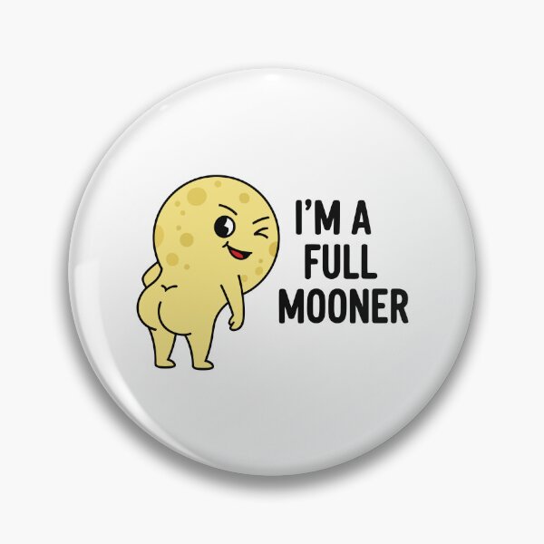 Item preview, I'm A Full Mooner designed and sold by Amir Faysal.