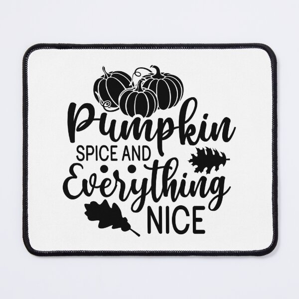 Item preview, Pumpkin Spice And Everything Nice - Cute Autumn Season Leaves Orange Cozy Coffee Gift designed and sold by FuzionRaptor.