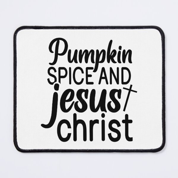 Item preview, Pumpkin Spice And Jesus Christ - Cute Autumn Fall Season Leaves Orange Cozy Faith Gift designed and sold by FuzionRaptor.