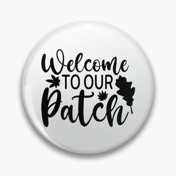 Item preview, Welcome To Our Patch - Cute Autumn Fall Season Leaves Orange Pumpkin Thanksgiving Gift designed and sold by FuzionRaptor.