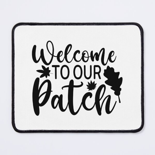 Item preview, Welcome To Our Patch - Cute Autumn Fall Season Leaves Orange Pumpkin Thanksgiving Gift designed and sold by FuzionRaptor.