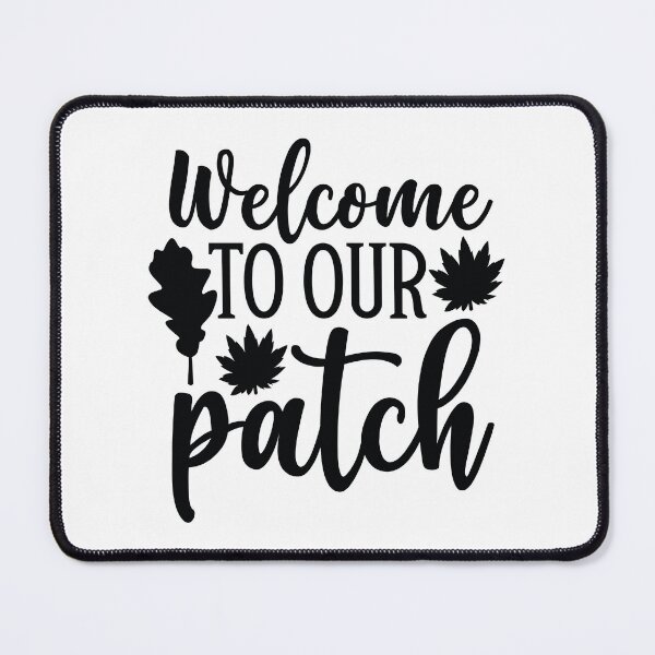 Item preview, Welcome To Our Patch - Cute Thanksgiving Pumpkin Autumn Feel Art designed and sold by FuzionRaptor.