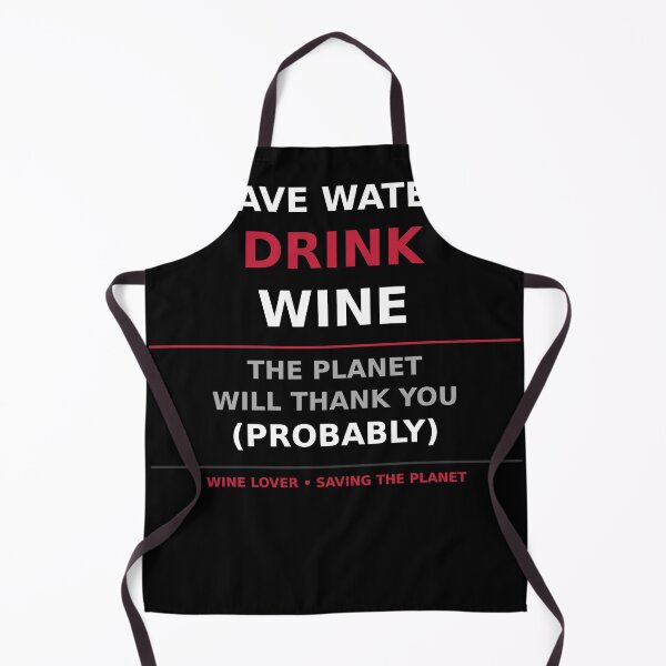 Item preview, Save Water Drink Wine Funny Wine Lover Sarcastic T-Shirt designed and sold by SunnyDesign82.