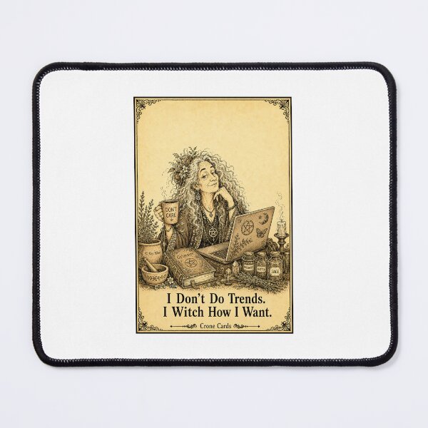 Item preview, Crone Cards - I Don't Do Trends. I Witch How I Want. designed and sold by Kay Mhor Studio.