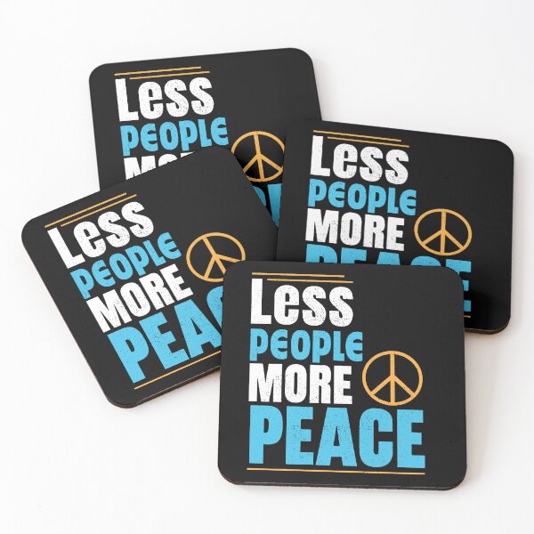 Item preview, Less People, More Peace designed and sold by cgrafix.