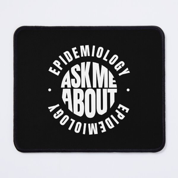 Item preview, Ask me About Epidemiology designed and sold by MaryAller.