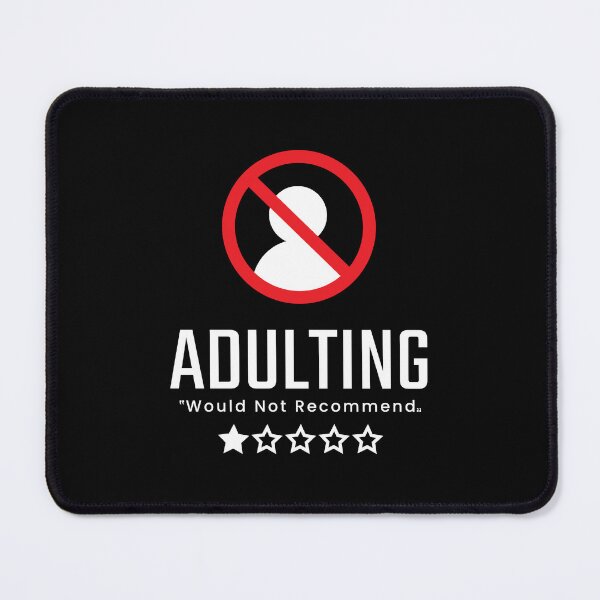 Item preview, No Adulting Allowed - Funny Sarcastic Review designed and sold by sam0471.