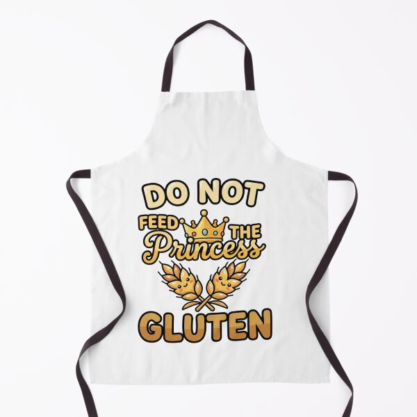 Item preview, celiac awareness do not feed the princess humor designed and sold by ArtDesignTp.