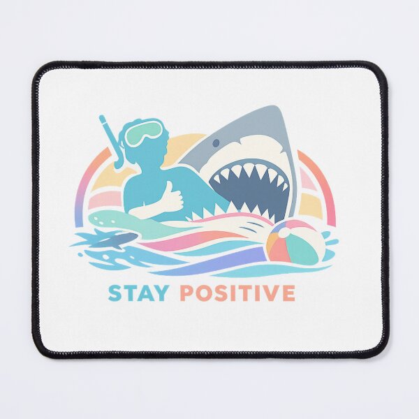 Item preview, Funny Shark Stay Positive Graphic designed and sold by Log77.