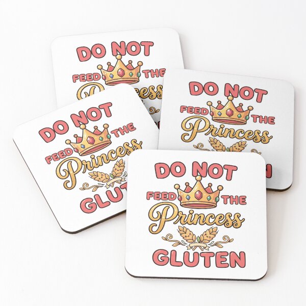 Item preview, celiac do not feed the princess gluten humor quote designed and sold by ArtDesignTp.