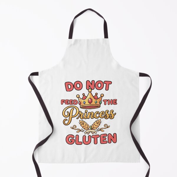 Item preview, celiac do not feed the princess gluten humor quote designed and sold by ArtDesignTp.