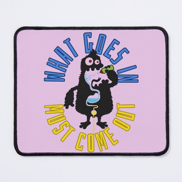 Item preview, What Goes In Must Come Out designed and sold by breakFUNst.