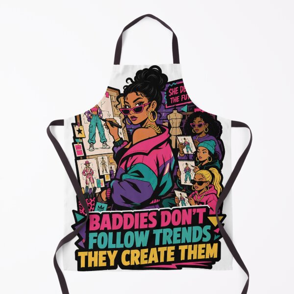 Item preview, BADDIES DON'T FOLLOW TRENDS THEY CREATE THEM designed and sold by Squiggle Happy.
