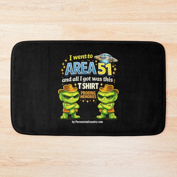 Item preview, I Went To Area51 And All I Got Was This TShirt And Probing Memories designed and sold by ParanormalCount.
