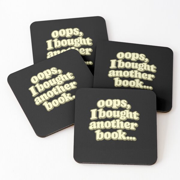 Item preview, Oops I Bought Another Book Funny Book Lover Quote Reading Humor Bibliophile Bookworm Reader Life Library Aesthetic designed and sold by designstoriesMK.