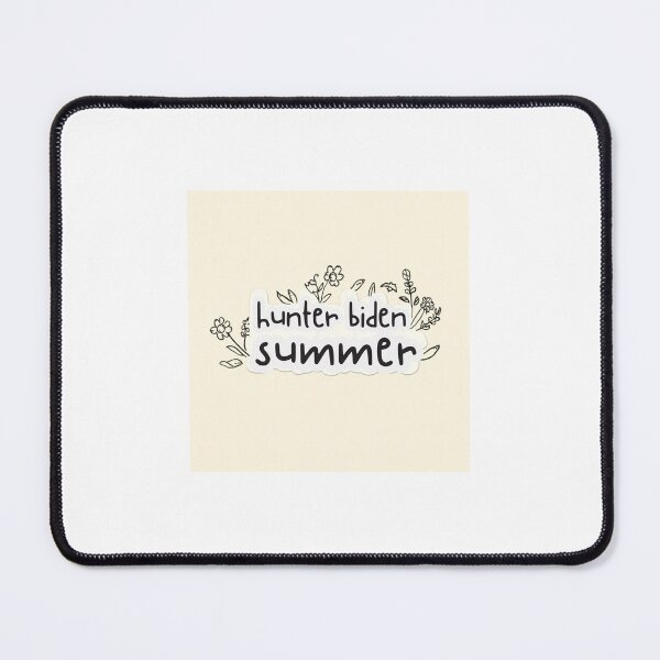 Item preview, Hunter Biden Summer designed and sold by mariatooker.