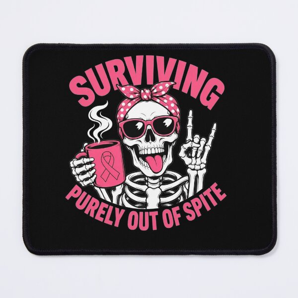Item preview, Surviving Purely Out of Spite Funny Breast Cancer Skeleton designed and sold by clothesy7.