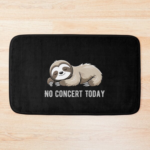 Item preview, No Concert Today Funny Sloth Music Lover Introvert Design designed and sold by luckyhue.
